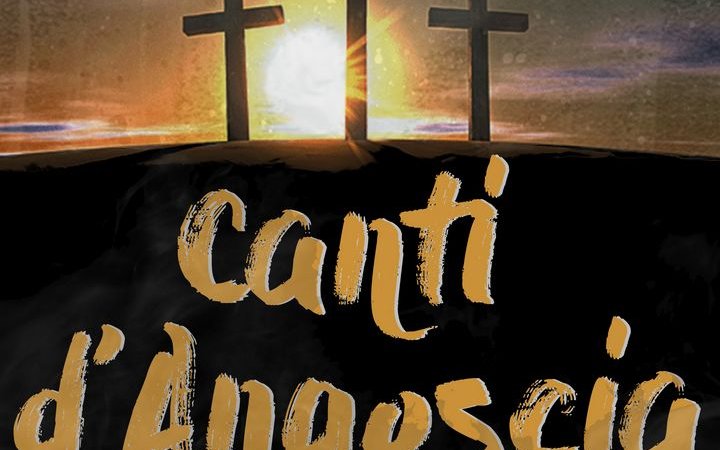Canti d’Angoscia