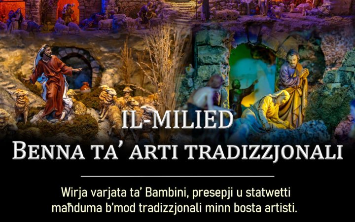 IL-MILIED BENNA TA’ ARTI TRADIZZJONALI